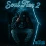 Soul Tiez 2 (Explicit)