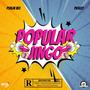 Popular Jingo (feat. Picazo) [Explicit]