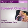 The Very Best of Stone et Charden en public au Casino de Paris (Les incontournables de la chanson française)