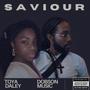 Saviour (feat. Toya Daley)