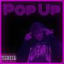 Pop Up (Explicit)