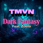 Dark Fantasy (Explicit)