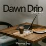 Dawn Drip Delights: Background Jazz