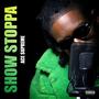 Show Stoppa (Explicit)