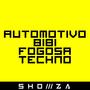 Automotivo Bibi Fogosa Techno