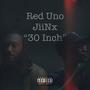 30 Inch (feat. JiiNx) [Explicit]