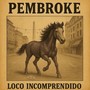 Loco Incomprendido