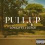 Pull Up (feat. Dtrue) [Explicit]