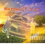 Marskii (T.Y.E) [Explicit]