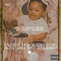 No Lies Told (Explicit)