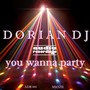 You Wanna Party