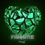 Fissure