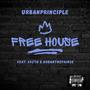 Free house (feat. 64zTu & Urban The Prince) [Explicit]