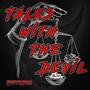 Talks with the devil (Explicit)