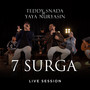 7 Surga (Live Session)