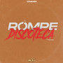 Rompe Discoteca