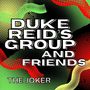 The Joker: Duke Reid's Group & Friends