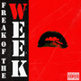 Freak of the Week (Explicit)