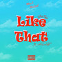 Like That (Like This) [Explicit]