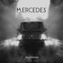 Mercedes (Explicit)