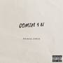 Comin 4 U (intro) [Explicit]