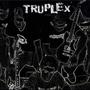 Truplex (2004)