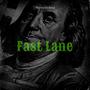 Fast Lane (Explicit)