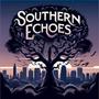 Southern Echoes