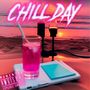 Chill day (Explicit)