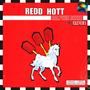 Redd Hott (feat. Clever One) [Explicit]