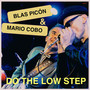 Do The Low Step