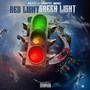 Red Light / Green Light (Explicit)