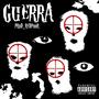 Guerra (feat. Cash Chily & K.T) [Explicit]