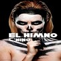 El Himno (Explicit)