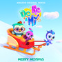 Do, Re & Mi: Merry Nestivus (Music from the Amazon Original Series)