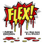 Flex (feat. Mike Akox & Lil Spacely) [Explicit]