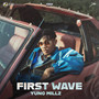 FIRST WAVE (Explicit)