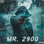 Mr. 2900 (Explicit)