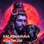 Kalabhairava Ashtakam