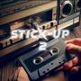 Stick-up 2 (Explicit)