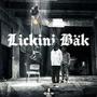 Lickini Bäk (feat. Lik4-Ak1 & Pyhimy$) [Explicit]