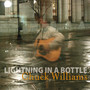 Lightning in a Bottle