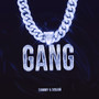 Gang (Explicit)