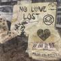 No Love Lo$t (Explicit)