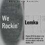 We Rockin'