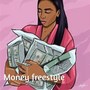 Money Freestyle (Explicit)