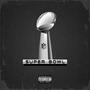 SUPER BOWL (Explicit)