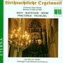 Bach, Buxtehude, Böhm, Praetorius & Pachelbel: Christmas Organ Recital