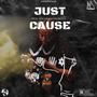 Just Cause (Explicit)