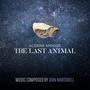 The Last Animal (Original Soundtrack)